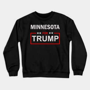 Minnesota for Trump Crewneck Sweatshirt